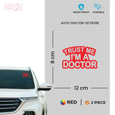 Doctor Life Car Window Safety Sign